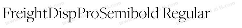 FreightDispProSemibold Regular字体转换